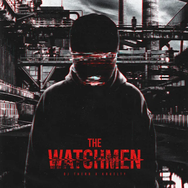 The Watchmen by Kruelty, Dj Thera - Hardstyle cover art