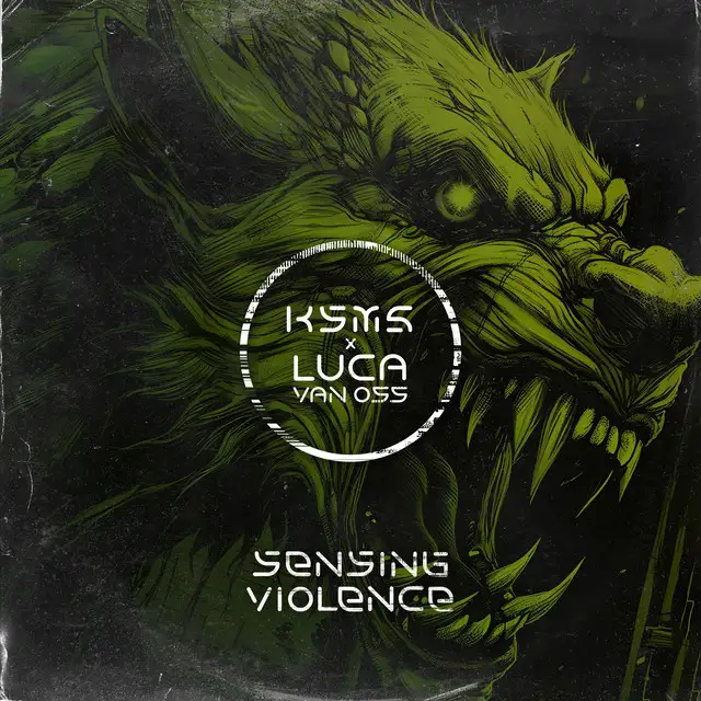 Sensing Violence by KSMS, Luca van Oss - Hard Techno cover art