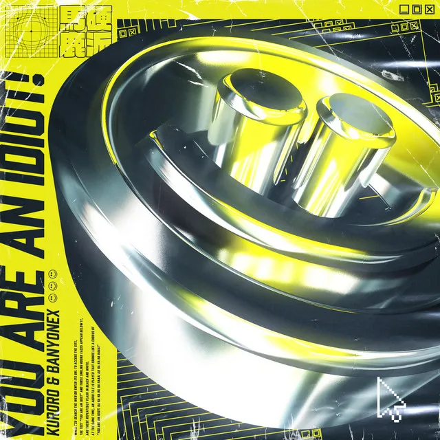 You Are an Idiot! by KURORO, Banyonex - Hardstyle cover art