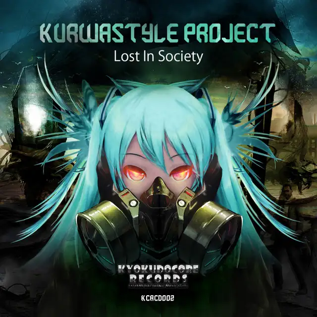 Lost In Society - Kansen Satsujinki Remix by Kurwastyle Project, Kansen Satsujinki - Uptempo cover art