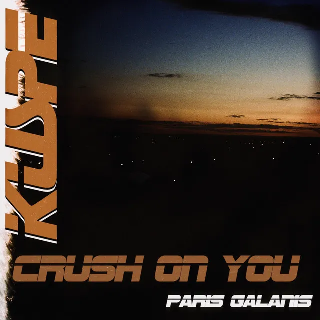 Crush On You by Kuspe, Paris Galanis - Hardstyle cover art