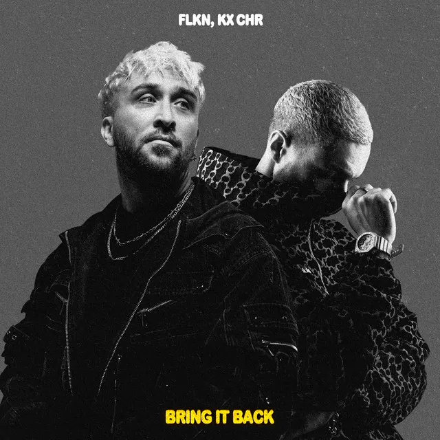 Bring It Back by KX CHR, FLKN - Hard Techno cover art