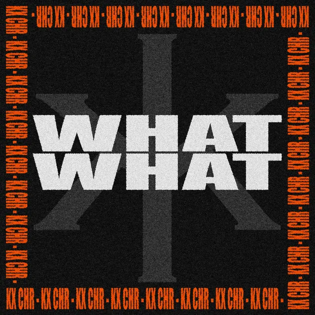 WHAT WHAT - Slowed by KX CHR - Hard Techno cover art