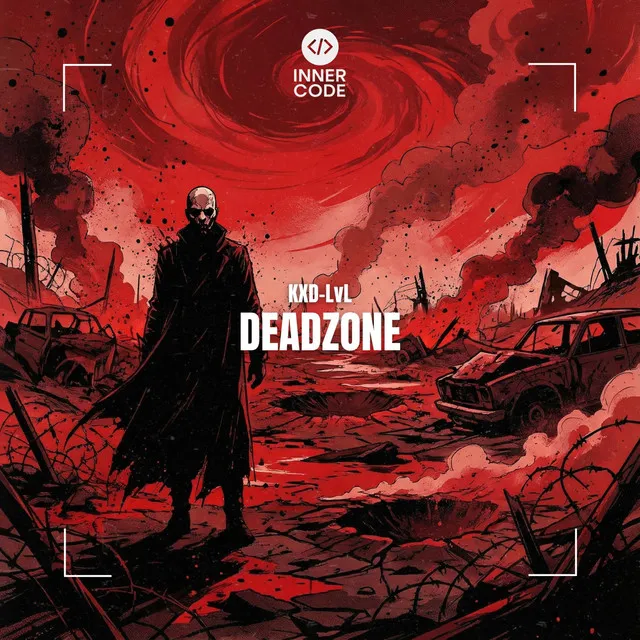 DEADZONE by KXD-LvL, Inner Code - Hard Techno cover art