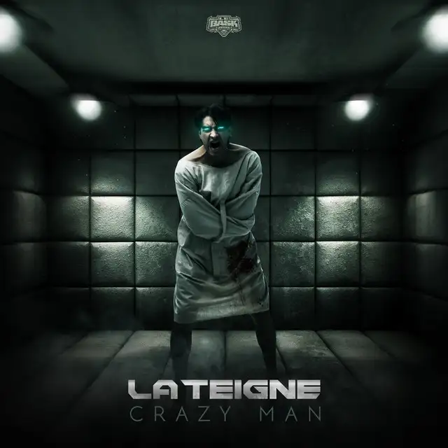 Crazy Man by La Teigne - Frenchcore cover art