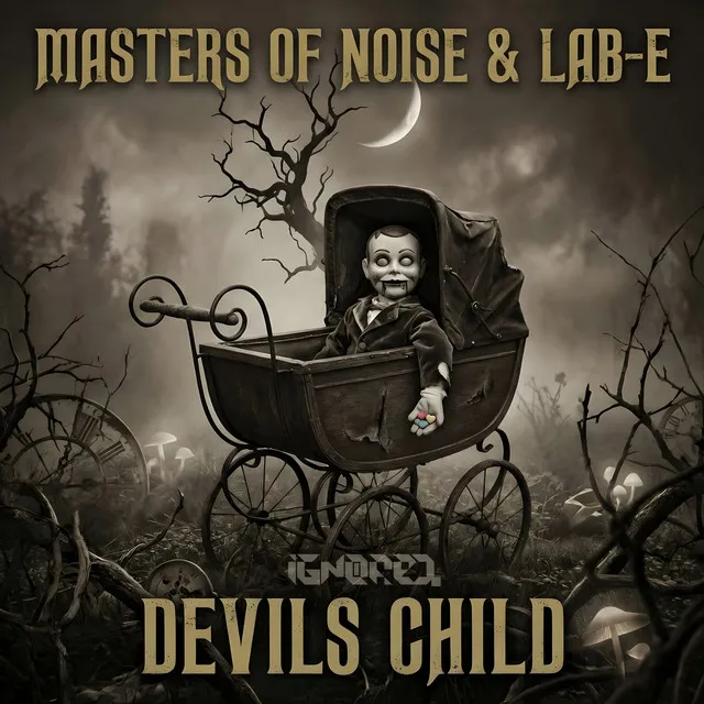 Devils Child by Lab-E, Masters of Noise - Frenchcore cover art