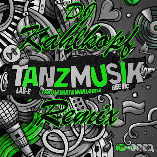 Tanzmusik - DJ Kahlkopf Remix by Lab-E, Dj Kahlkopf, Gee Mc, The Ultimate Warlords - Frenchcore cover art