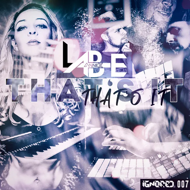 That's it - Original Version by Lab-E, AnneX - Hardcore cover art