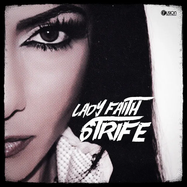 Strife by Lady Faith - Hardstyle cover art