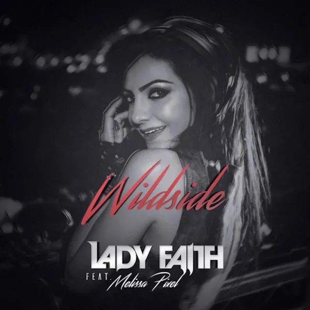 Wildside (feat. Melissa Pixel) by Lady Faith, Melissa Pixel - Hardstyle cover art