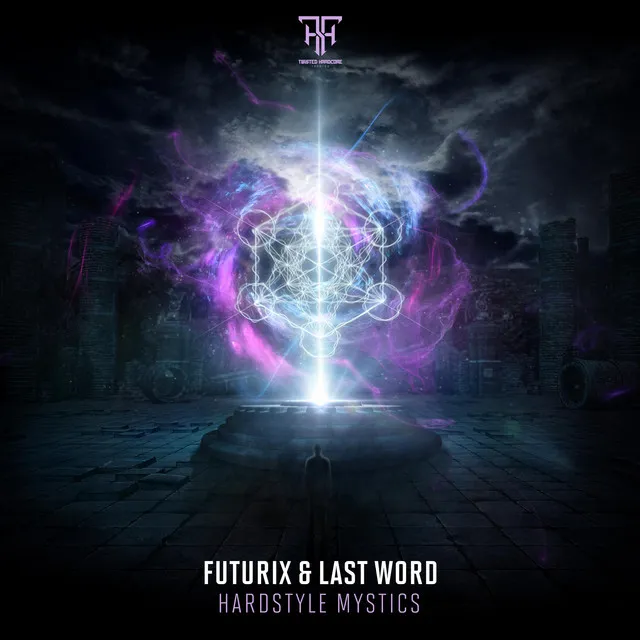 Hardstyle Mystics by Last Word, Futurix - Hardstyle cover art