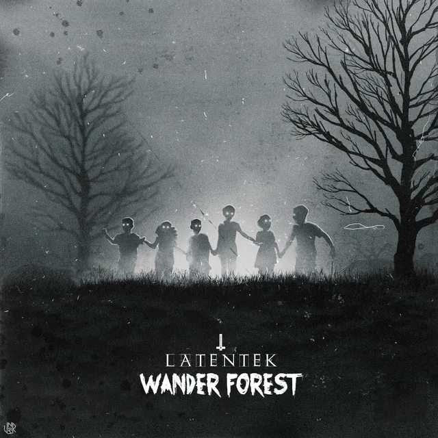 Wander Forest by Latentek - Frenchcore cover art