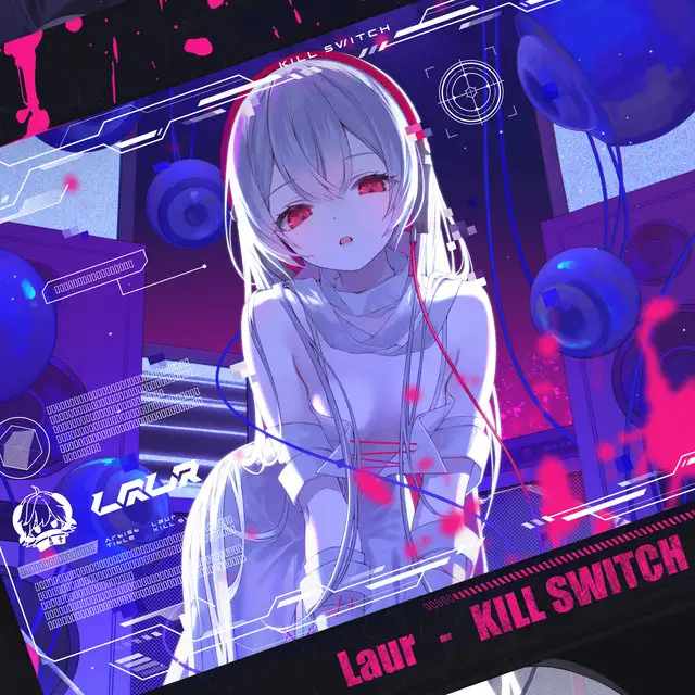 KILL SWITCH by Laur - J-core cover art