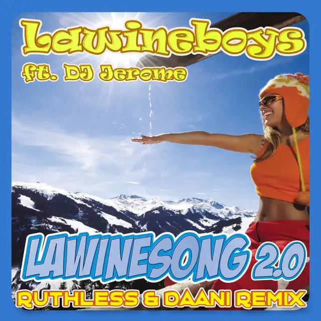 Lawinesong 2.0 - Ruthless & Daani Remix by Lawineboys, Ruthless, Daani - Hardstyle cover art