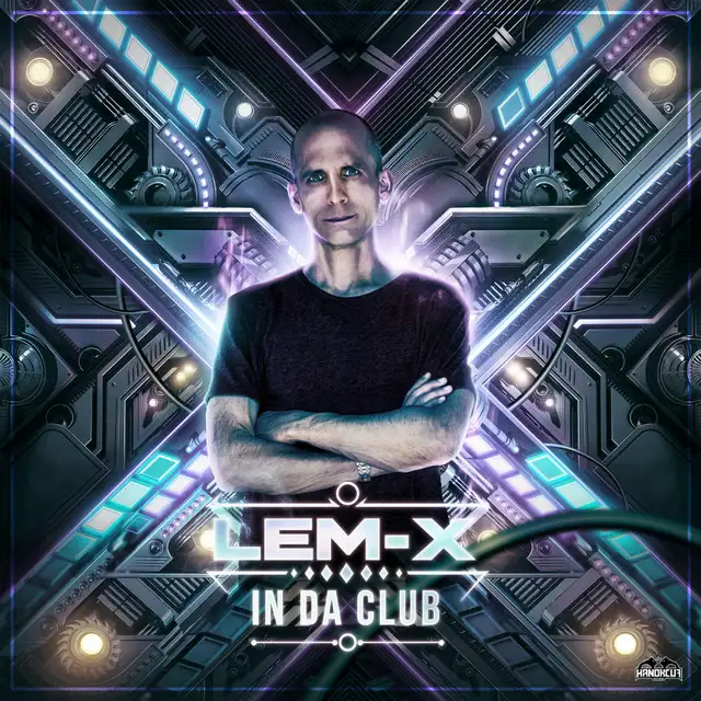 In Da Club by Lem-X - Hardcore cover art