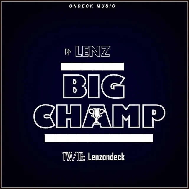 Big Champ by Lenz - Hardcore cover art