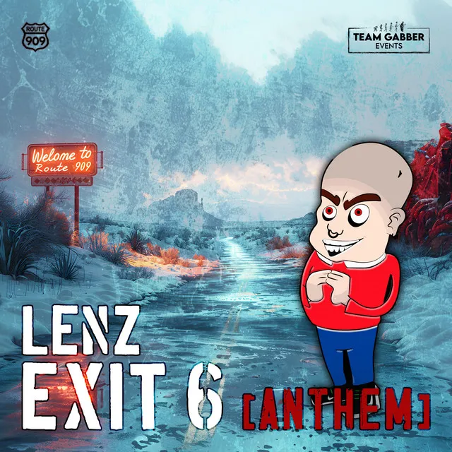 Route 909 Exit 6 by Lenz - Hardcore cover art
