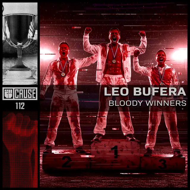Bloody Winner - Original Mix by Leo Bufera - Hard Techno cover art