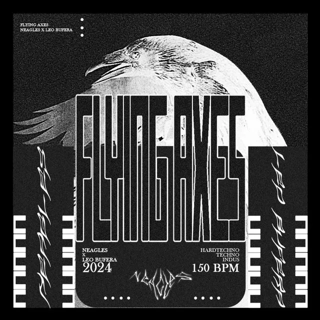 FLYING AXES by Leo Bufera, Neagles - Hard Techno cover art