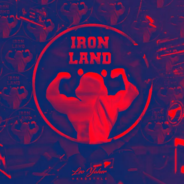 Iron Land - Radio Edit by Leo Yaher, Daniel Ruiz - Hardstyle cover art