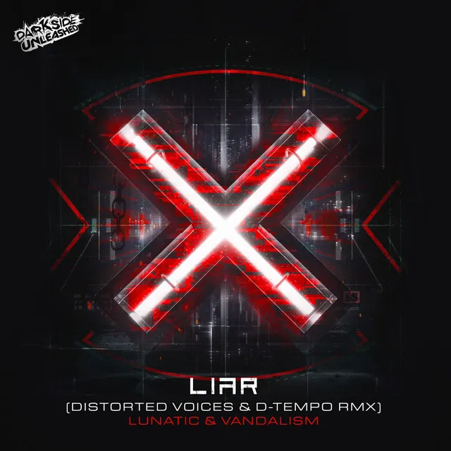Cover art of Liar (Distorted Voices & D-tempo Remix)