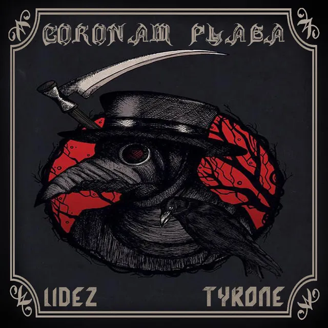 Coronam Plaga by Lidez, Tyrone Clint - Hardstyle cover art