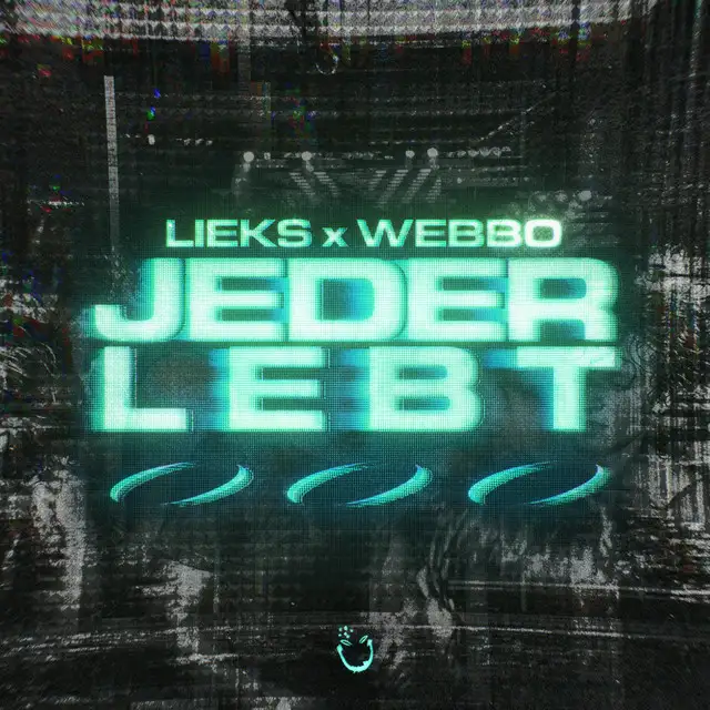 JEDER LEBT by LIEKS, WEBBO - Hard Techno cover art