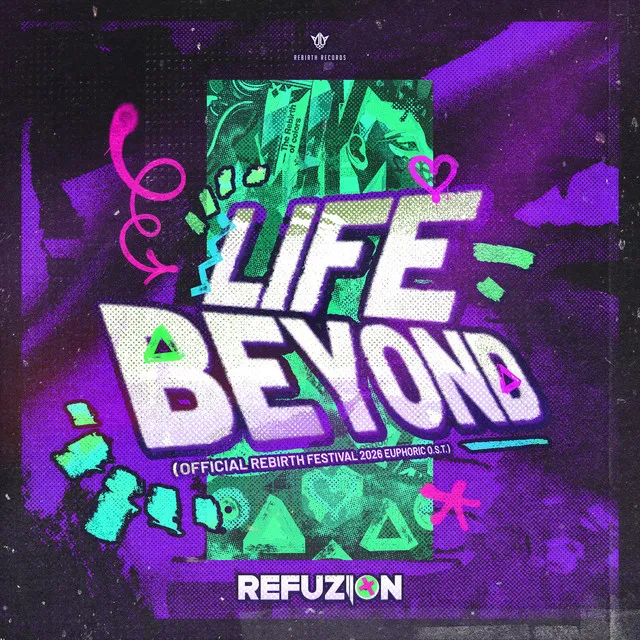 Cover art of Life Beyond (Official REBiRTH Festival 2026 Euphoric OST)