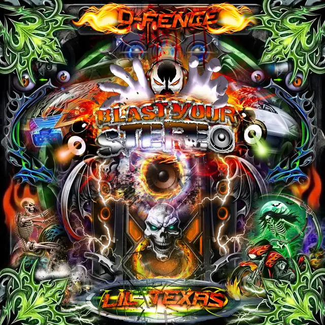Blast Your Stereo by Lil Texas, D-Fence - Uptempo cover art