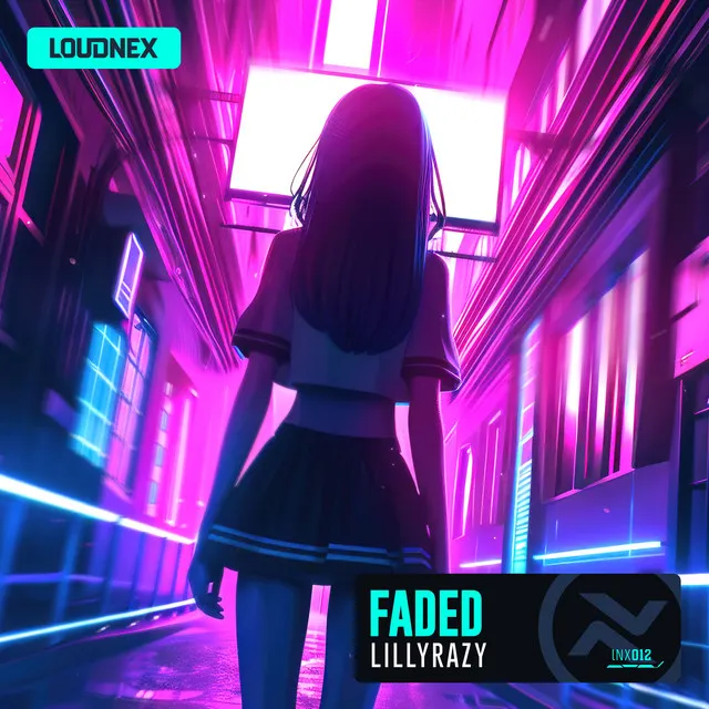 Faded by LillyRazy - Hardstyle cover art