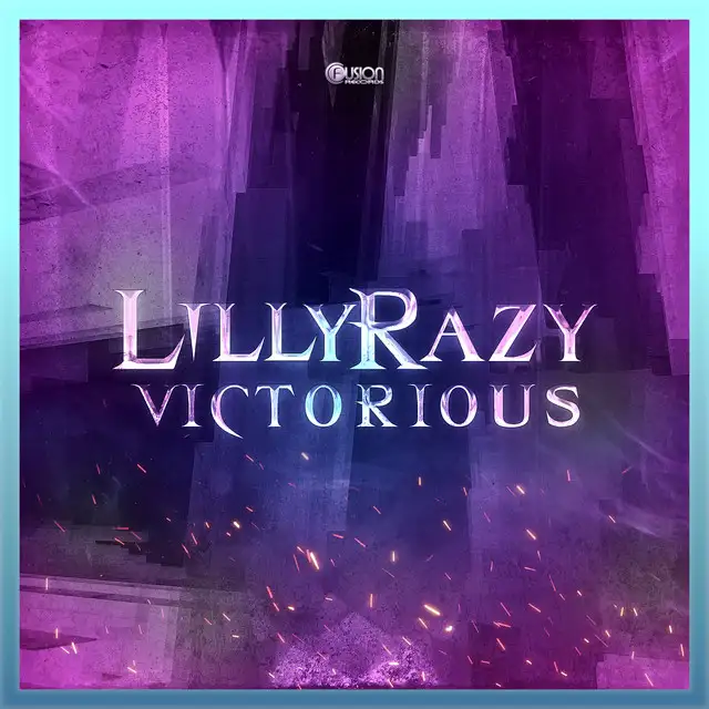 Victorious - Original Mix by LillyRazy - Hardstyle cover art