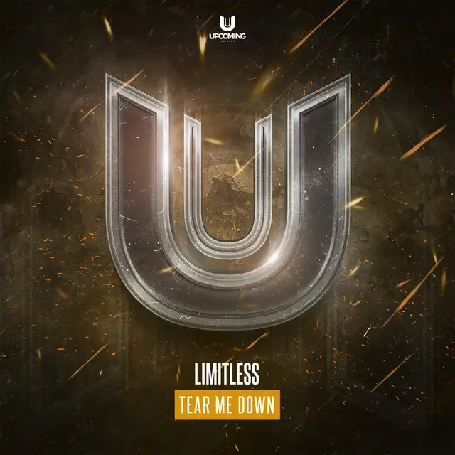 Tear Me Down by Limitless - Hardstyle cover art
