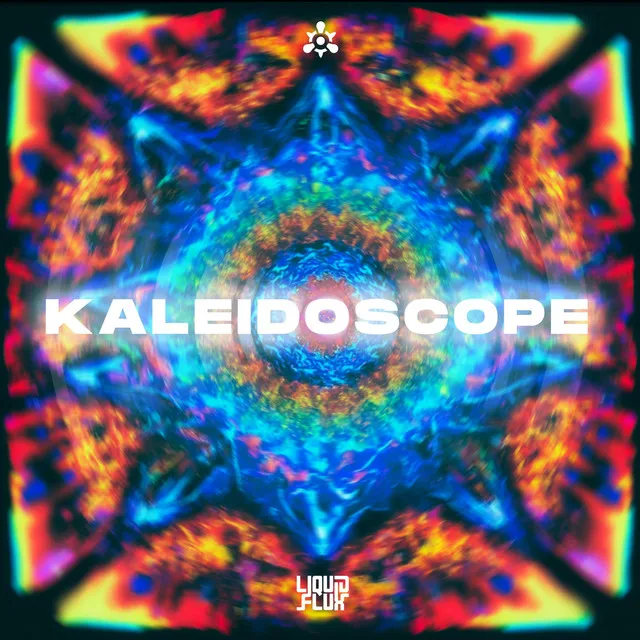 KALEIDOSCOPE by LiquidFlux - Hardstyle cover art
