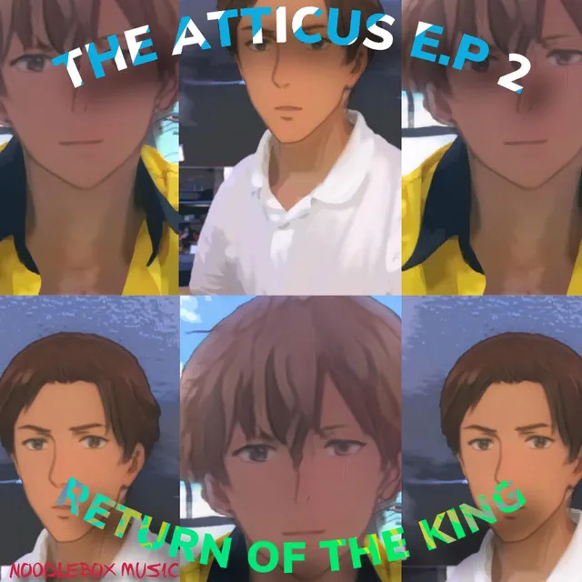 Cover art of The Atticus E.P 2 (Return of The King)