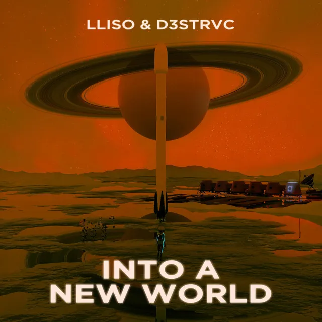 Into A New World by LLISO, D3strvc - Hardstyle cover art