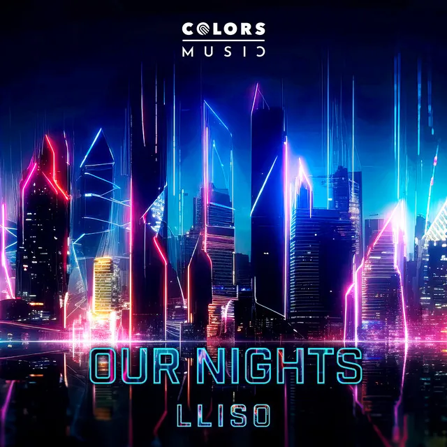 Our Nights by LLISO - Hardstyle cover art