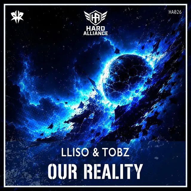 Our Reality by LLISO, TOBZ - Hardstyle cover art