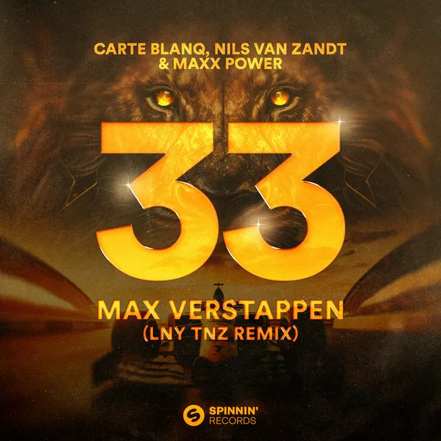 33 Max Verstappen (LNY TNZ Remix) by LNY TNZ, Maxx Power, Carte Blanq, Nils Van Zandt - Hardstyle cover art