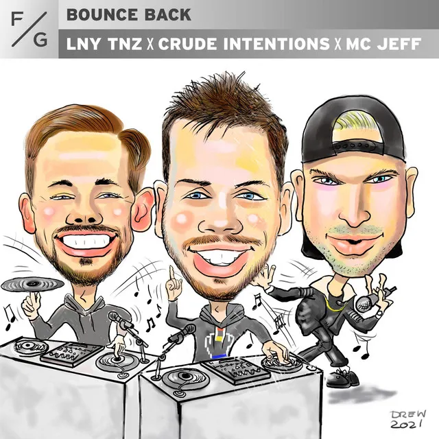 Bounce Back by LNY TNZ, Crude Intentions, MC Jeff - Hardstyle cover art