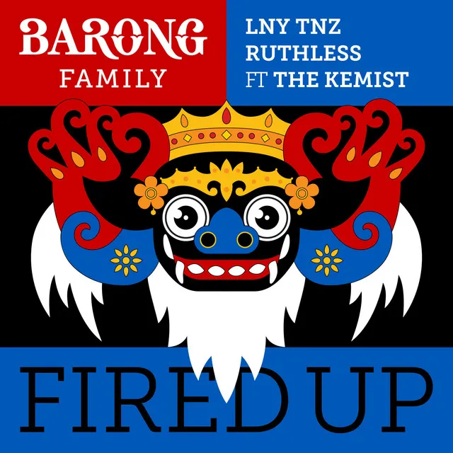 Fired Up (feat. The Kemist) [Extended Mix] by LNY TNZ, Ruthless, The Kemist - Hardstyle cover art