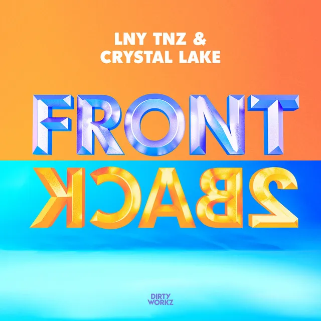 Front 2 Back by LNY TNZ, Crystal Lake - Hardstyle cover art