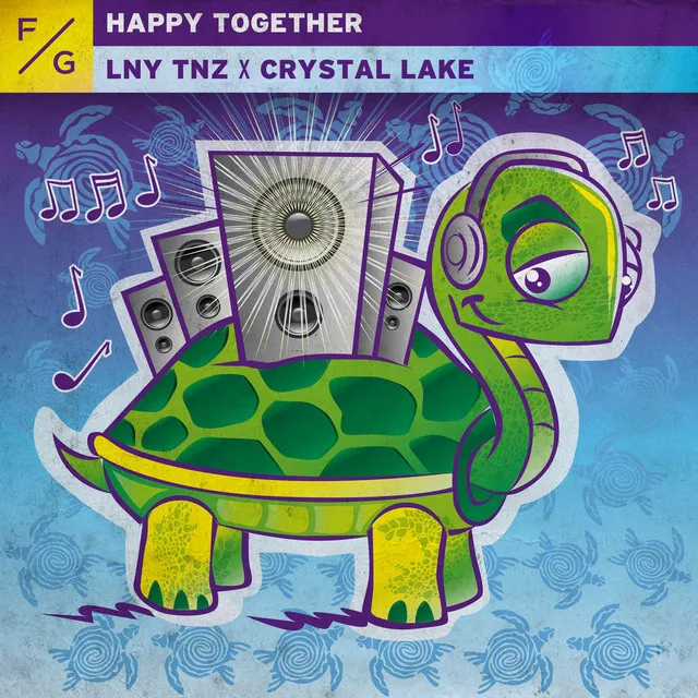 Happy Together by LNY TNZ, Crystal Lake - Hardstyle cover art