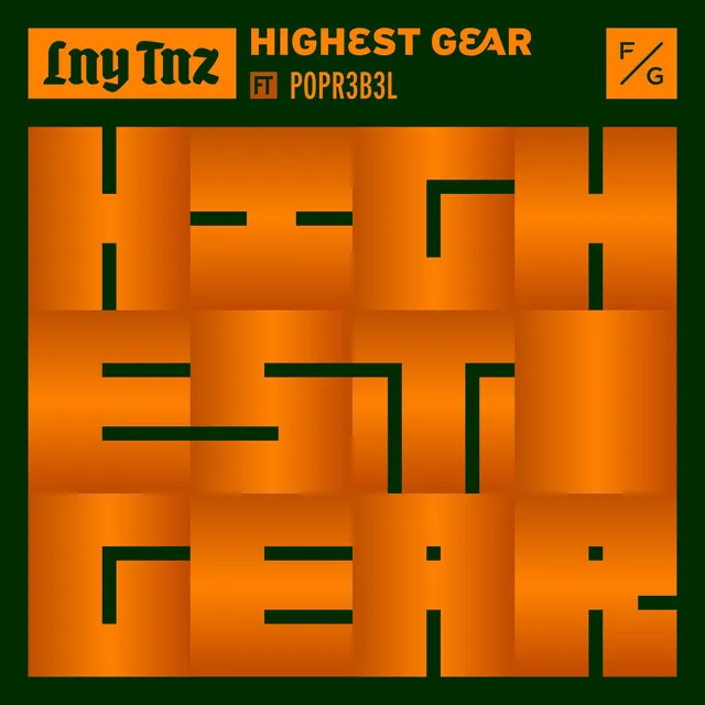 Highest Gear by LNY TNZ, POPR3B3L - Hardstyle cover art