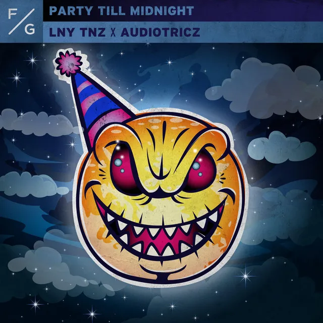 Party Till Midnight by LNY TNZ, Audiotricz - Hardstyle cover art