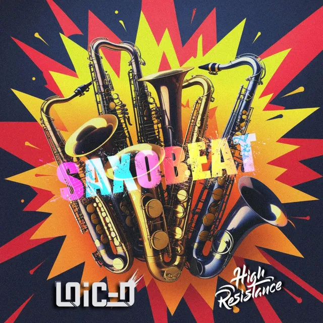 Saxobeat (Streaming Edit) - Radio Edit by Loic D, High Resistance - Hardstyle cover art