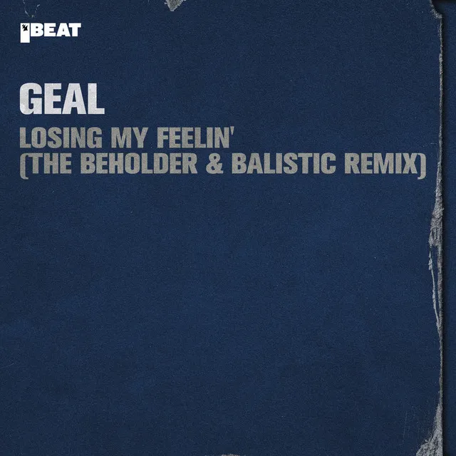 Cover art of Losing My Feelin' (The Beholder & Balistic Remix)