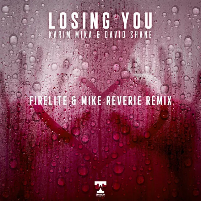 Cover art of Losing You (Firelite & Mike Reverie Remix)