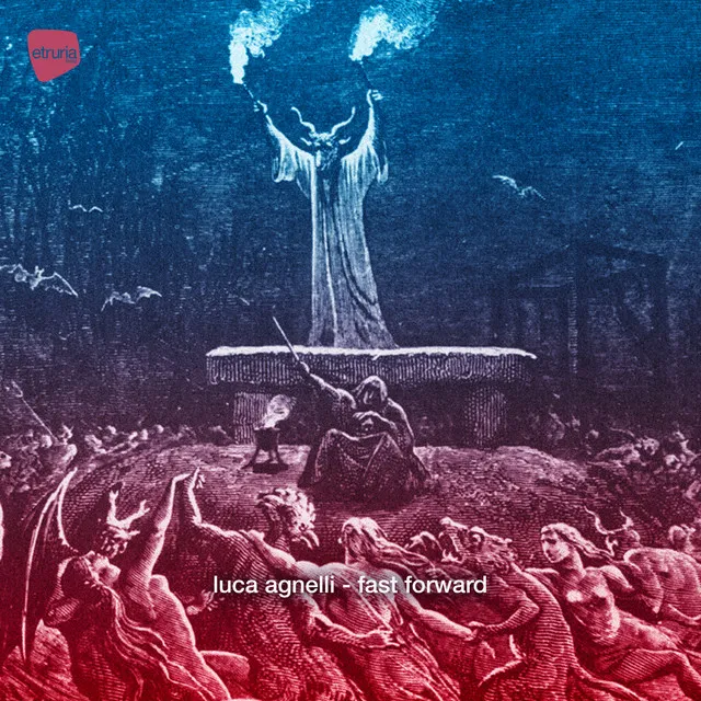 Fast Forward by Luca Agnelli - Hard Techno cover art