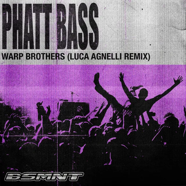 Phatt Bass - Luca Agnelli Remix by Luca Agnelli, Warp Brothers - Hard Techno cover art