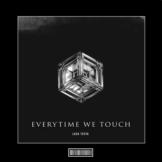 Every Time We Touch by Luca Testa, Emily Fox - Hardstyle cover art